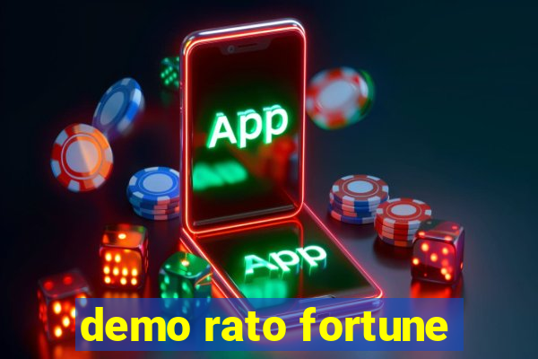 demo rato fortune